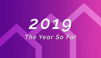 2019, The Year So Far (Infographic)