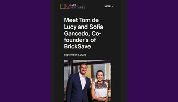 Conheça Tom de Lucy e Sofia Gancedo, co-fundador do BrickSave