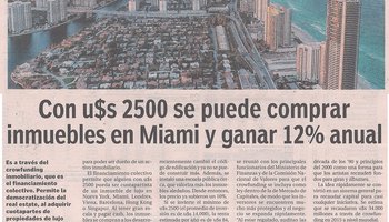 "Con u$s 2500 se puede comprar inmuebles en Miami y ganar 12% anual" como aparece en El Cronista hoy