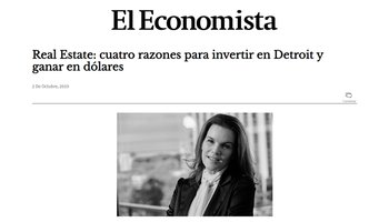 Bricksave in El Economista "Real Estate: 4 Reason to Invest in Detroit and Earn Returns in USD"
