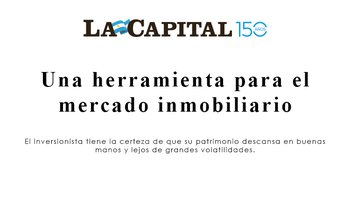 La Capital: "A tool for the real estate market"