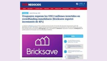 Uruguayos superan los US$ 2 millones invertidos en crowdfunding inmobiliario (Bricksave registró incremento de 40%)