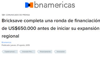 BN America: "Bricksave completa una ronda de financiación de US$650.000 antes de iniciar su expansión regional"